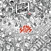(LP Vinile) 430 Steps - Citizen Of Nothing cd
