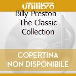 Billy Preston - The Classic Collection cd