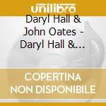 Daryl Hall & John Oates - Daryl Hall & John Oates cd musicale