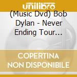 (Music Dvd) Bob Dylan - Never Ending Tour Diaries cd