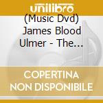 (Music Dvd) James Blood Ulmer - The Jazz Sessions cd