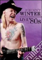 (Music Dvd) Winter Johnny - Live Through The '80s cd