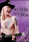 (Music Dvd) Winter Johnny - Live Through The '80s cd