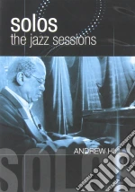 (Music Dvd) Andrew Hill - Solos: The Jazz Sessions cd