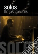 (Music Dvd) Matthew Shipp - Solos: The Jazz Sessions cd