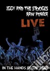 (Music Dvd) Iggy & The Stooges - Raw Power Live: In The Hands Of The Fans cd