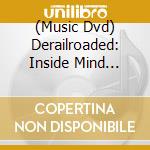 (Music Dvd) Derailroaded: Inside Mind Larry Wild Man Fischer [Edizione: Stati Uniti] cd