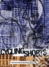 (Music Dvd) Cycling Shorts: Shor - Cycling Shorts: Short Document cd