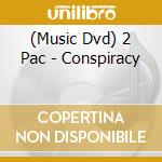 (Music Dvd) 2 Pac - Conspiracy cd