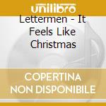 Lettermen - It Feels Like Christmas cd