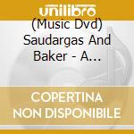 (Music Dvd) Saudargas And Baker - A Santa Fe Christmas cd