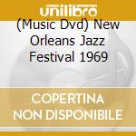 (Music Dvd) New Orleans Jazz Festival 1969 cd