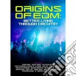 (Music Dvd) Origins Of Edm: Better Living Through Circuitry cd