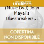 (Music Dvd) John Mayall's Bluesbreakers - Live At Iowa State University cd