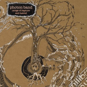 (LP Vinile) Photon Band - Songs Of Rapture And Hatred lp vinile di Photon Band