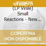 (LP Vinile) Small Reactions - New Age Soul vinile