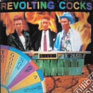 Revolting Cocks - Live! You Goddamned Sonof A Bitch cd musicale di Cocks Revolting