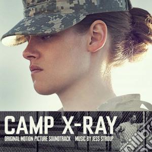 Jess Stroup - Camp X-Ray cd musicale di Jess Stroup