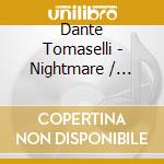 Dante Tomaselli - Nightmare / O.S.T. cd