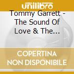 Tommy Garrett - The Sound Of Love & The Way Of Love cd