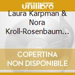 Laura Karpman & Nora Kroll-Rosenbaum - Regarding Susan Sontag cd musicale di Laura Karpman & Nora Kroll