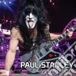 Paul Stanley - Alive And Exposed cd