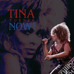 Tina Turner - Now ! cd musicale di Public Enemy