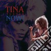Tina Turner - Now ! cd