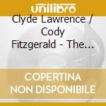 Clyde Lawrence / Cody Fitzgerald - The Rewrite / O.S.T. cd musicale di Clyde Lawrence / Cody Fitzgerald