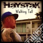 Haystak - Walking Tall cd