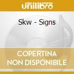 Skw - Signs cd