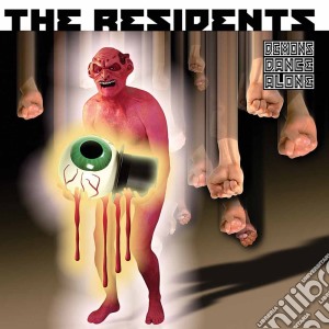 Residents (The) - Demons Dance Alone cd musicale di Residents
