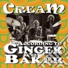 Cream - According To Ginger Baker cd