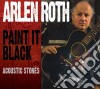 Arlen Roth - Paint It Black: Acoustic Stones cd