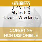 (LP Vinile) Styles P X Havoc - Wrecking Manner vinile