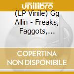 (LP Vinile) Gg Allin - Freaks, Faggots, Drunks And Junkies (Shit Vinyl Variant) vinile