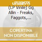 (LP Vinile) Gg Allin - Freaks, Faggots, Drunks And Junkies (Blood And Bile Vinyl Variant) lp vinile