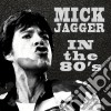 Mick Jagger - In The Eighties cd