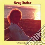 Greg Yoder - Dreamer Of Life