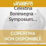 Celestina Boninsegna - Symposium Opera Collection 13 cd
