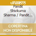 Pandit Shivkuma Sharma / Pandit Hariprasad Chaurasia - The Valley Recalls cd musicale di Sharma/pandit Pandit