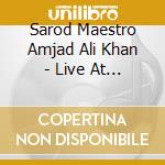 Sarod Maestro Amjad Ali Khan - Live At The Royal Festival Hall London - 1995 cd
