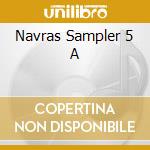 Navras Sampler 5 A cd
