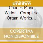 Charles-Marie Widor - Complete Organ Works Vol.2 cd musicale di Van Oosten, Ben