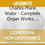 Charles-Marie Widor - Complete Organ Works Vol.5 cd musicale di Van Oosten, Ben