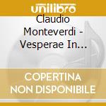Claudio Monteverdi - Vesperae In Nativitate cd