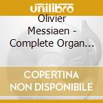 Olivier Messiaen - Complete Organ Works Vol.6 (2 Cd) cd