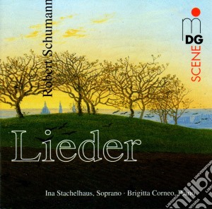 Robert Schumann - Lieder cd musicale di Robert Schumann
