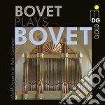 Guy Bovet - Bovet Plays Bovet cd