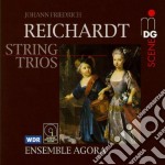 Johann Friedrich Reichardt - String Trios - Ensemble Agora